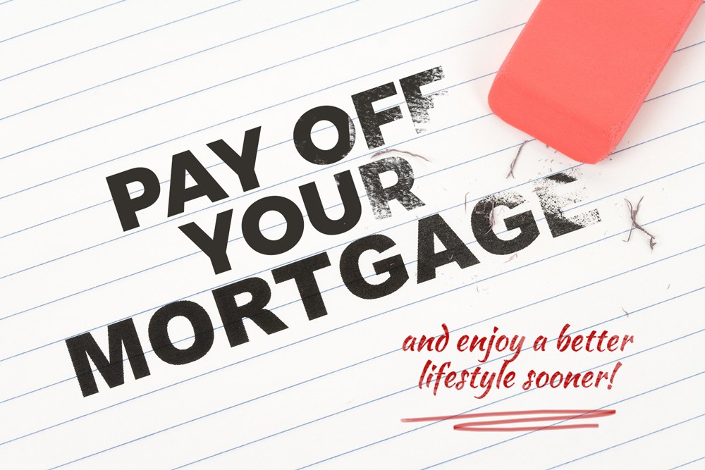 Pay off your mortgage fasterv4 | Tips for Home Owners and Buyers to Repay the Mortgage Quicker